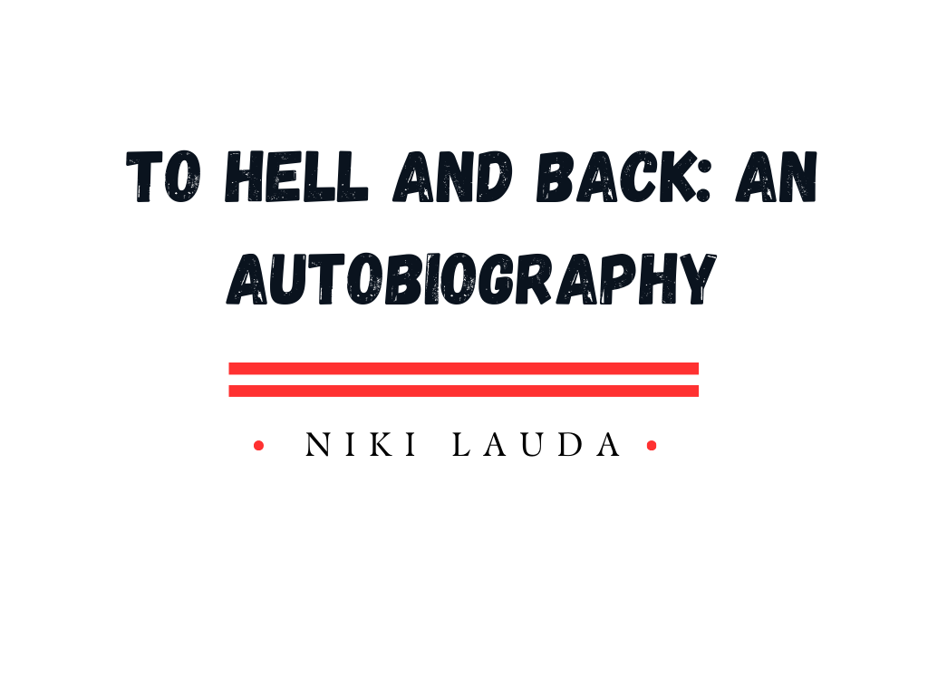 best formula 1 biography on niki lauda - to hell and back